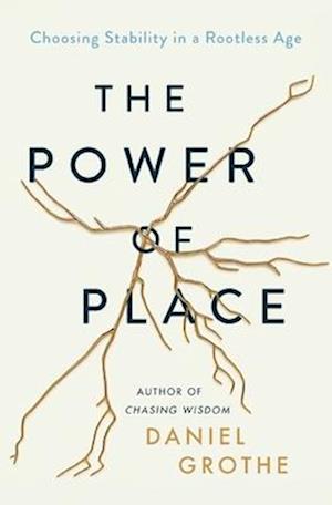 The Power of Place