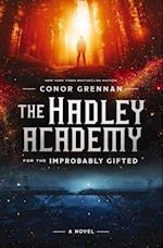 Hadley Academy for the Improbably Gifted