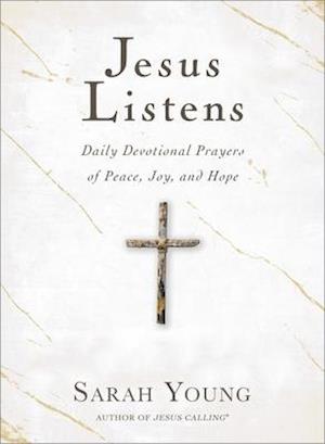 Jesus Listens