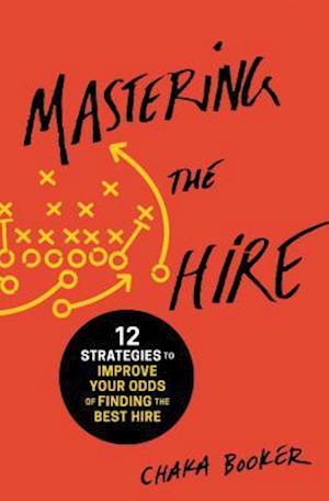 Mastering the Hire