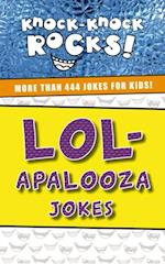 LOL-apalooza Jokes