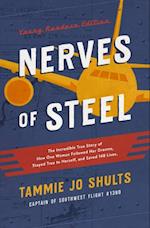 Nerves of Steel (Young Readers Edition)