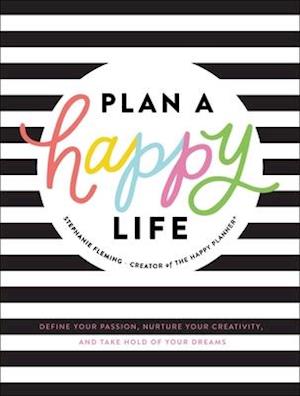 Plan a Happy Life(TM)