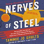 Nerves of Steel (Young Readers Edition)