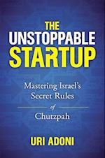 The Unstoppable Startup