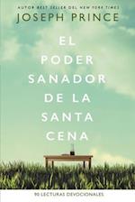 El Poder Sanador de la Santa Cena