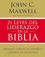 21 leyes del liderazgo en la Biblia