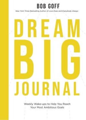 Dream Big Journal