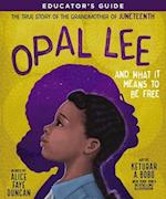 Opal Lee and What It Means to Be Free Educator's Guide