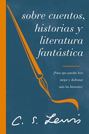 Sobre cuentos, historias y literatura fantastica