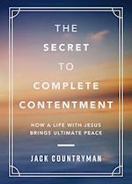 Secret to Complete Contentment