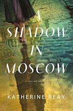 Shadow in Moscow
