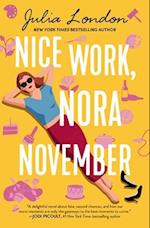 Nice Work, Nora November