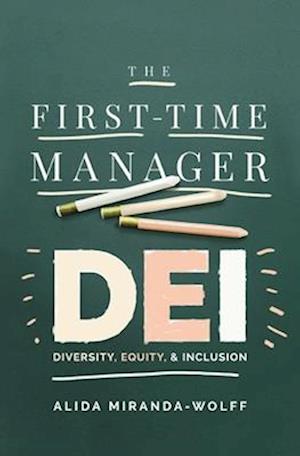 The First-Time Manager: DEI