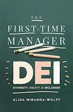 First-Time Manager: DEI