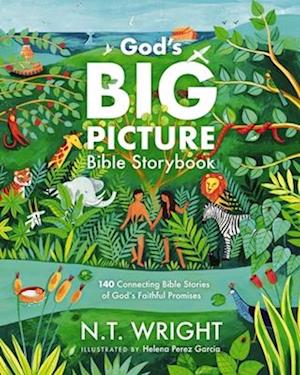 God's Big Picture Bible Storybook