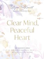 Clear Mind, Peaceful Heart