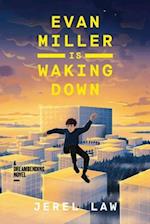 Evan Miller Is Waking Down