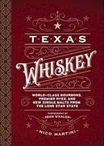 Texas Whiskey