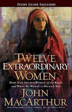 Twelve Extraordinary Women