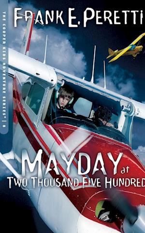 Mayday at Two Thousand Five Hundred