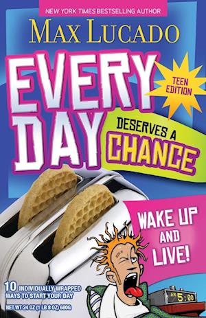 Every Day Deserves a Chance - Teen Edition