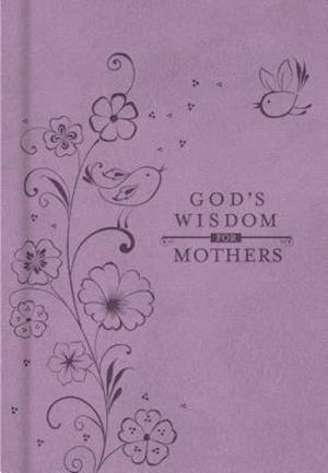 God's Wisdom for Mothers