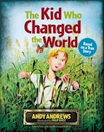 The Kid Who Changed the World