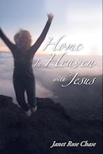 Home in Heaven with Jesus