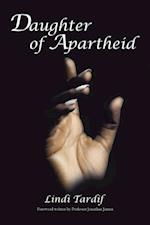 Daughter of Apartheid