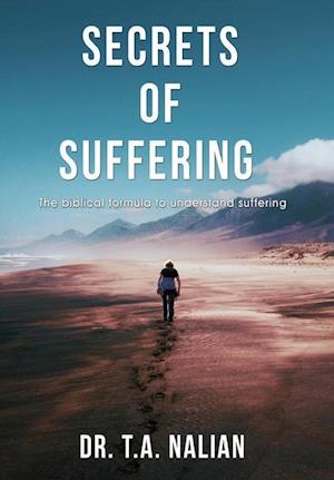 The Secrets of Suffering