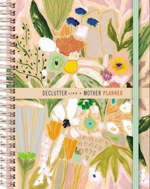 Declutter Like a Mother Planner