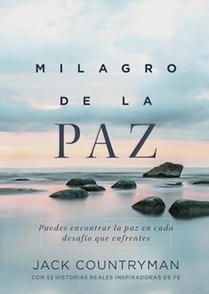 El milagro de la paz