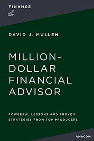 The Million-Dollar Financial Advisor