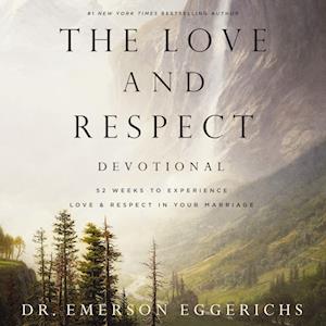 The Love and Respect Devotional