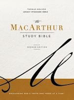 MacArthur Study Bible 2nd Edition: Unleashing God's Truth One Verse at a Time (LSB)