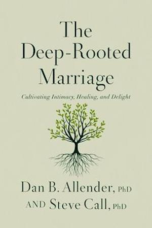 The Deep-Rooted Marriage