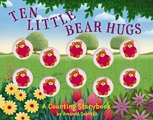 Ten Little Bear Hugs