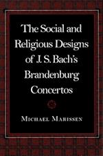 Social and Religious Designs of J. S. Bach's Brandenburg Concertos