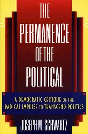 Permanence of the Political