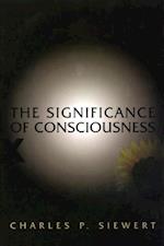 Significance of Consciousness