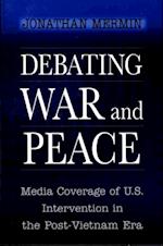 Debating War and Peace