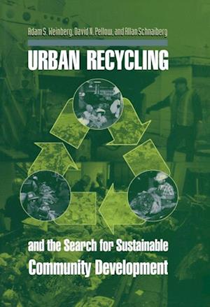 Urban Recycling and the Search for Sustainable Community Development