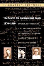 Search for Mathematical Roots, 1870-1940