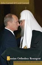 Russian Orthodoxy Resurgent