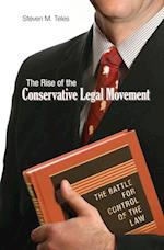 Rise of the Conservative Legal Movement