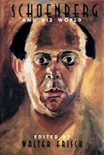 Schoenberg and His World