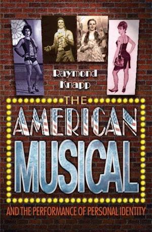 American Musical and the Performance of Personal Identity