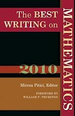 Best Writing on Mathematics 2010