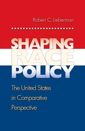 Shaping Race Policy